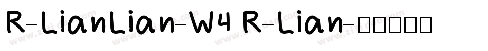 R-LianLian-W4 R-Lian字体转换